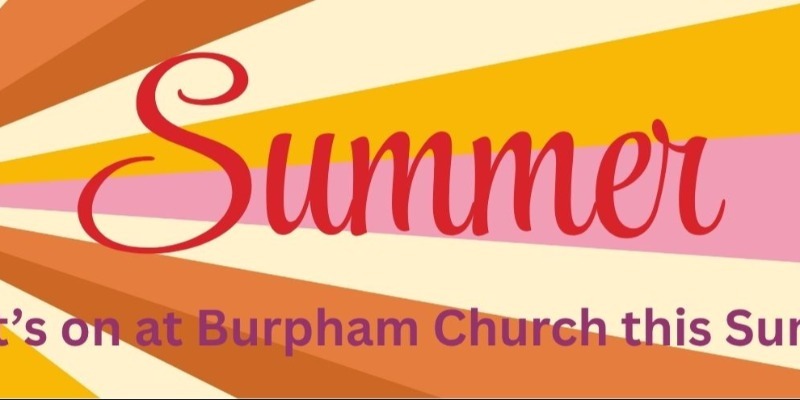 What's On at Burpham Church